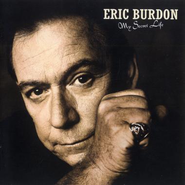 Eric Burdon -  My Secret Life